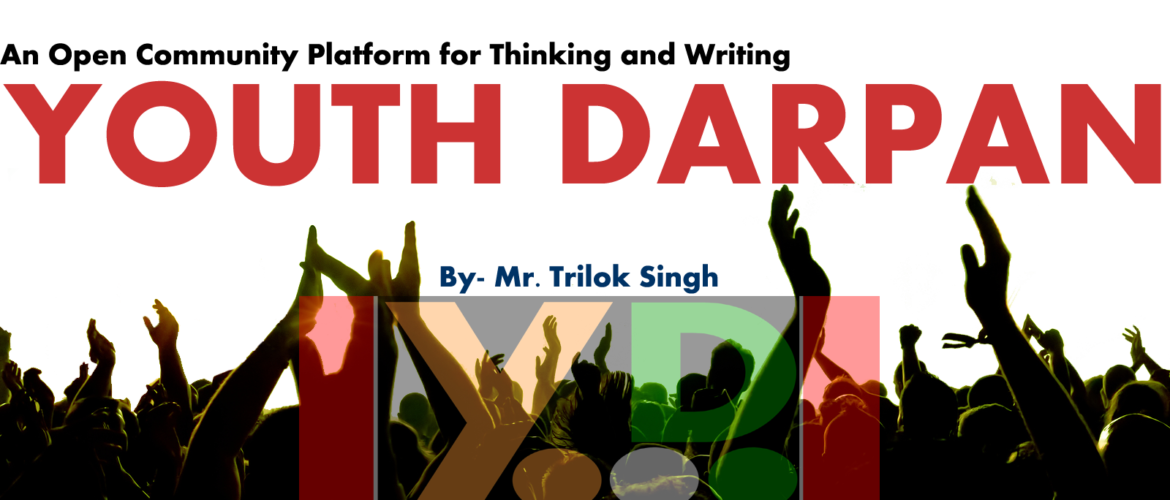 WELCOME TO YOUTH DARPAN (YD), AN OPEN MEDIA, NEWS, AUTHORS AND COMMUNITY WRITINGS PLATFORM AND MUCH MORE..  Add a Story Now.